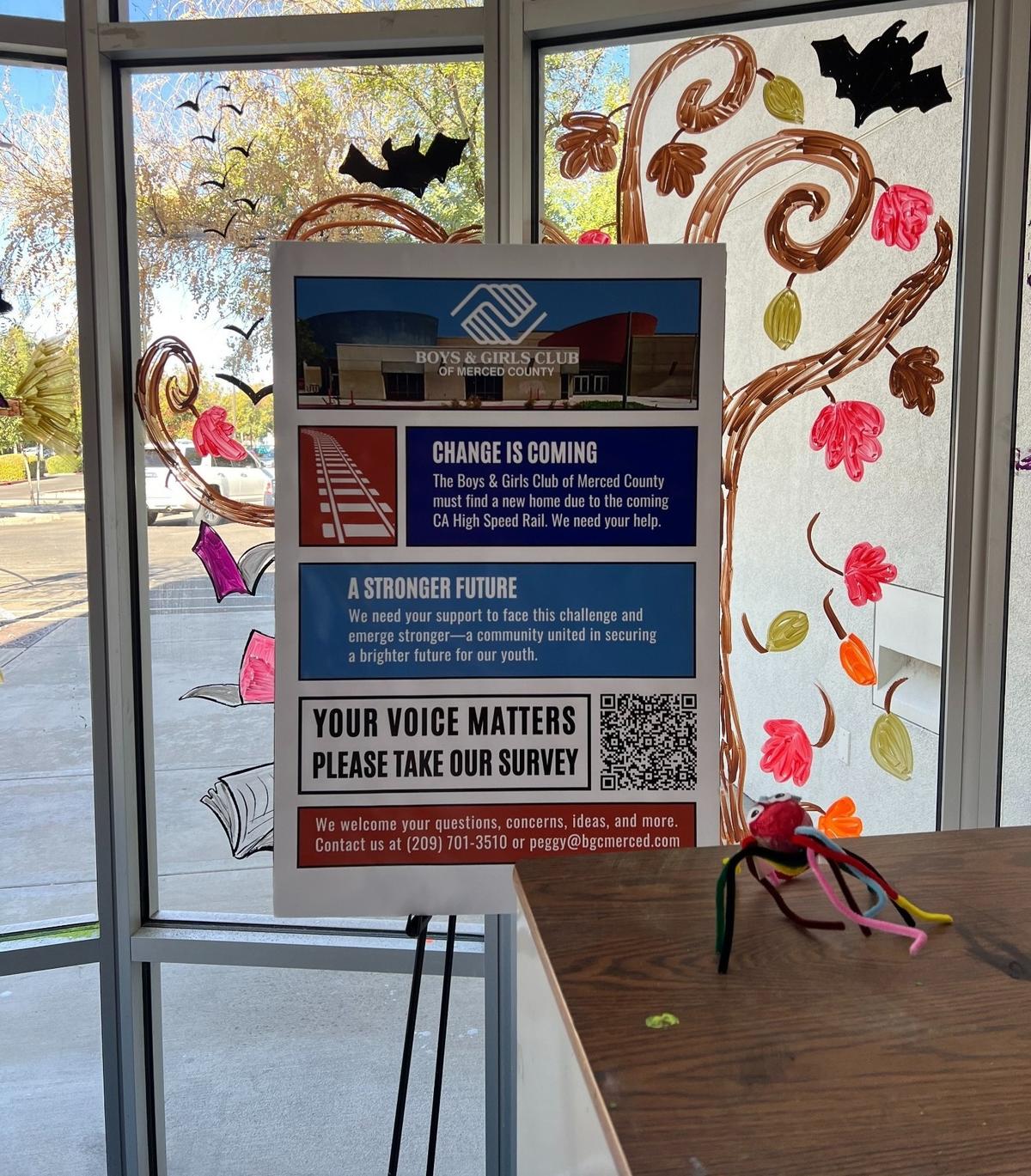 An easel in the lobby of the McCombs Youth Center displays a poster inviting community input on a new location for the Boys & Girls Club of Merced County. The youth center will relocate to make way for construction of the California High-Speed Rail in Merced.