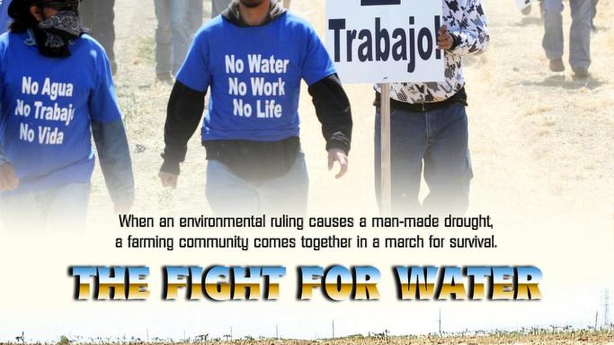 
The poster for “The Fight for Water: A Farm Worker Struggle” is now on DVD. 
